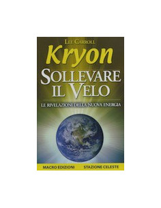 Kryon - Sollevare Il Velo