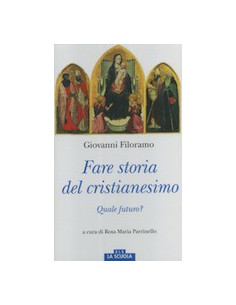 Fare Storia del Cristianesimo