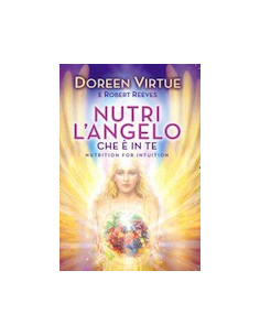 Nutri l'Angelo che è in Te