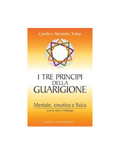 I Tre Principi della Guarigione