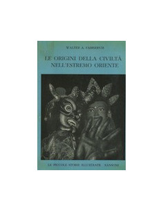 Le Origini della Civiltà nell'Estremo Oriente