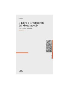 Il Libro e i Frammenti dei «Poeti nuovi»