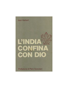 L'India Confina con Dio