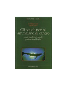 Gli Squali non si Ammalano di Cancro
