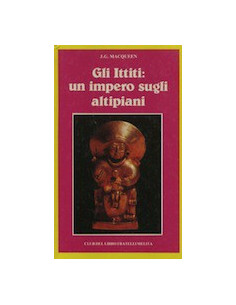 Gli Ittiti: un Impero sugli Altipiani