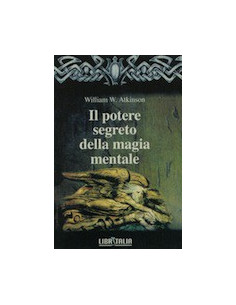 Il potere segreto della magia mentale