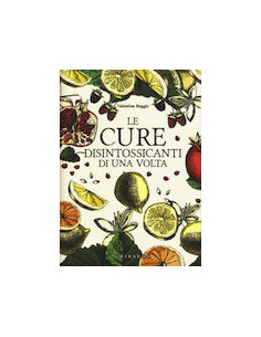 Le Cure Disintossicanti di una Volta