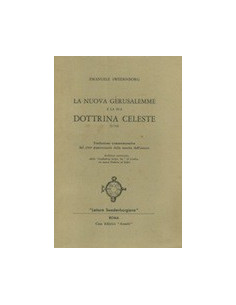 La Nuova Gerusalemme e la Sua Dottrina Celeste