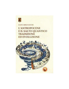 L'Antropocene e il Salto Quantico
