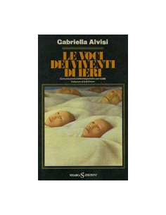Le Voci dei Viventi di Ieri