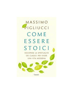 Come Essere Stoici