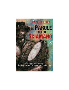 Le Parole dello Sciamano