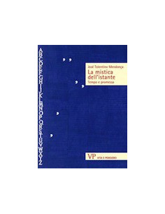 La Mistica dell'Istante