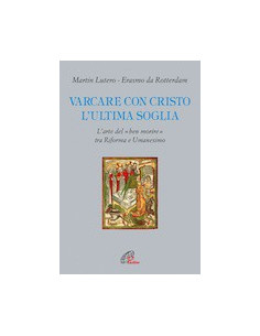 Varcare con Cristo l'Ultima Soglia