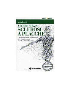 Vivere Senza Sclerosi a Placche