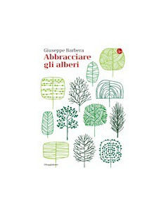 Abbracciare gli Alberi