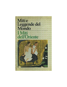 I Miti dell'Oriente