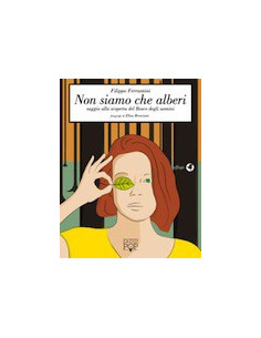 Non Siamo che Alberi