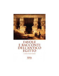 Favole e Racconti dell'Antico Egitto