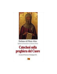 Catechesi sulla Preghiera del Cuore