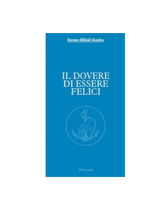 Il Dovere di Essere Felici