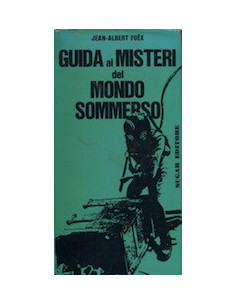 Guida ai Misteri del Mondo Sommerso