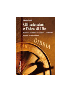 Gli Scienziati e l'Idea di Dio