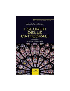 I Segreti delle Cattedrali