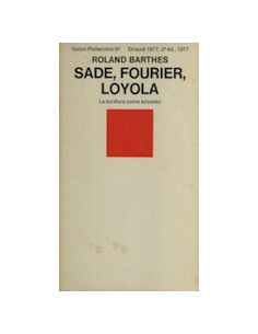 Sade, Fourier, Loyola