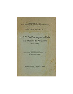 La S.C. De Propaganda Fide e le Missioni del Giappone (1622 - 1838)