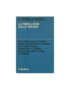 La ribellione delle masse