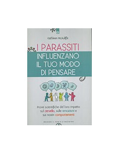 I Parassiti Influenzano il Tuo Modo di Pensare