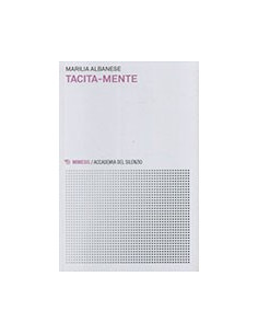 Tacita-Mente