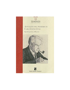Attualità del Pensiero di Carl Gustav Jung