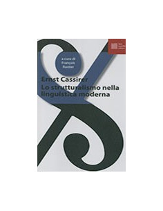 Lo Strutturalismo nella Linguistica Moderna
