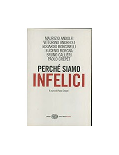 Perchè Siamo Infelici