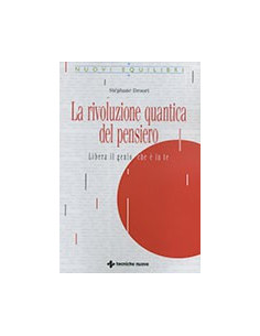 La Rivoluzione Quantica del Pensiero