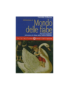 Iniziazione al Mondo delle Fiabe