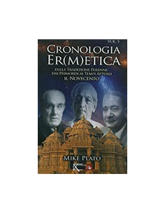Cronologia Ermetica - Volume 5 - Il Novecento (1923-1948)