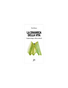 La Dinamica della Vita