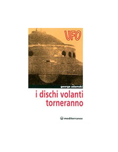 I Dischi Volanti Torneranno