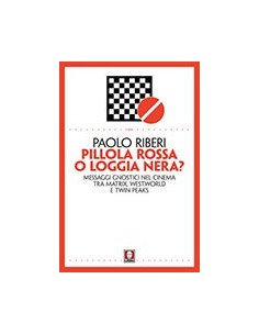 Pillola Rossa o Loggia Nera?
