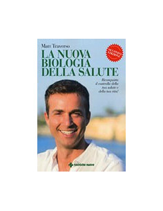 La Nuova Biologia della Salute