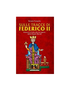 Sulle Tracce di Federico II