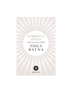 Alla Scoperta dello Yoga Ratna