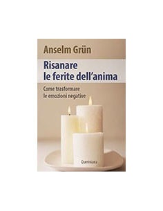 Risanare le Ferite dell'Anima