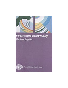 Pensare come un Antropologo