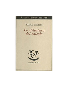 La Dittatura del Calcolo