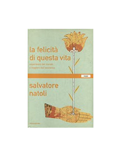 La Felicità di Questa Vita
