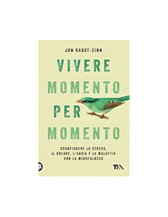 Vivere Momento per Momento